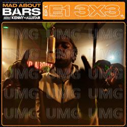 Mad About Bars &ndash; S6-E1 - Mixtape Madness, Kenny Allstar, E1 (3x3)