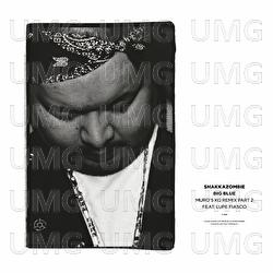 BIG BLUE - SHAKKAZOMBIE, Lupe Fiasco