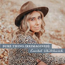 Sure Thing - Raechel Whitchurch
