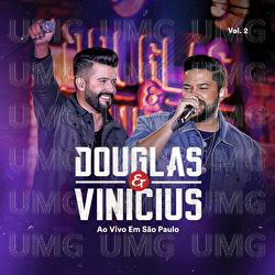 Ao Vivo Em S&atilde;o Paulo - Douglas & Vinicius