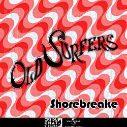 Shorebreak - Old Surfers