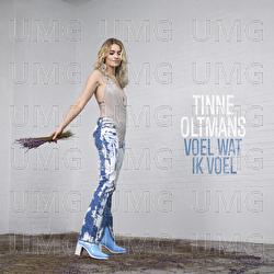 Voel Wat Ik Voel - Tinne Oltmans