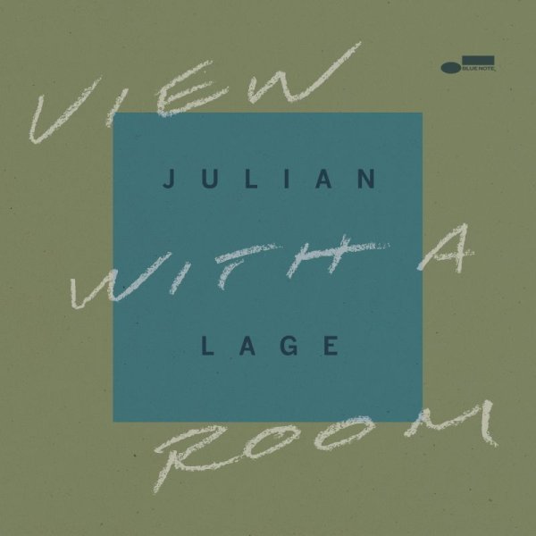 View With A Room - Julian Lage