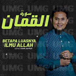 Surah  Luqman - Ustaz Fahmi Asraf