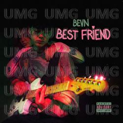 Best Friend - BEVN