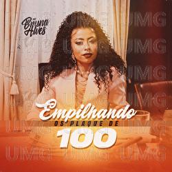 Empilhando Os Plaque De 100 - MC Bruna Alves