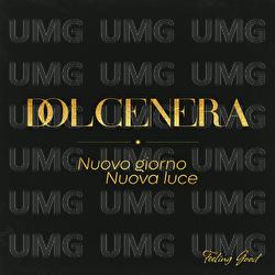 Nuovo giorno Nuova luce - Dolcenera