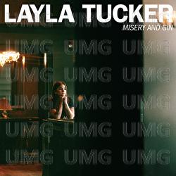 Misery And Gin - Layla Tucker