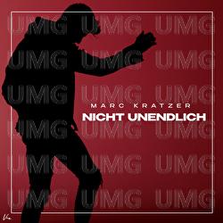 Nicht unendlich - Marc Kratzer