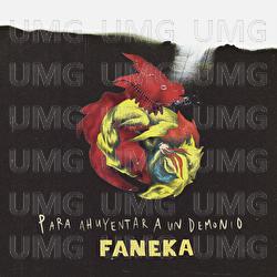 Para Ahuyentar a un Demonio - Faneka