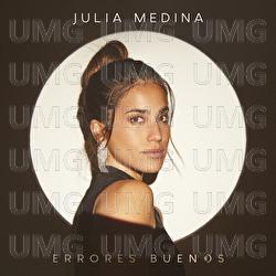 Errores Buenos - Julia Medina