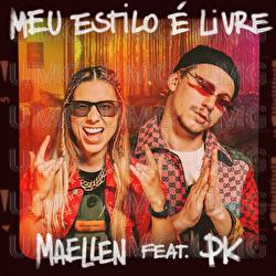 Meu Estilo &Eacute; Livre - Maellen, Pk