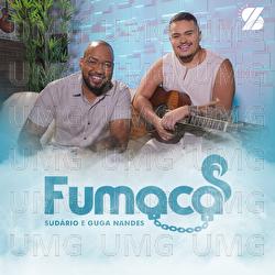 Fuma&ccedil;a - Sudario, Guga Nandes
