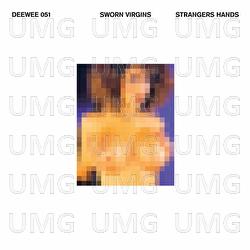 Strangers Hands - Sworn Virgins