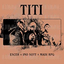 TITI - esceh, ino sott, madi rpg