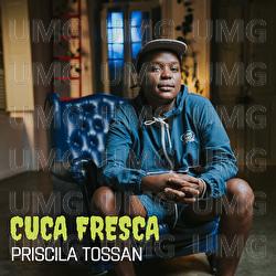 Cuca Fresca - Priscila Tossan