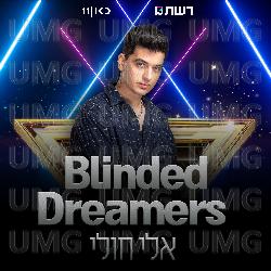 Blinded Dreamers - Eli Huli