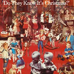 Do They Know It’s Christmas? - Band Aid