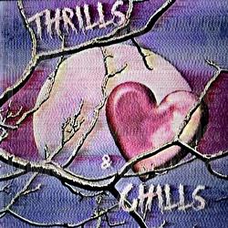 Thrills & Chills - Nue