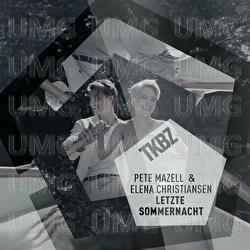 Letzte Sommernacht - Pete Mazell, Elena Christiansen