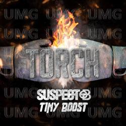 Torch - Suspect OTB, Tiny Boost