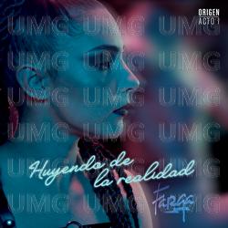 Huyendo De La Realidad - Farga