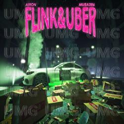 FLINK & UBER - Airon, MU$A386