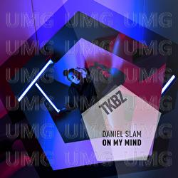 On My Mind - Daniel Slam