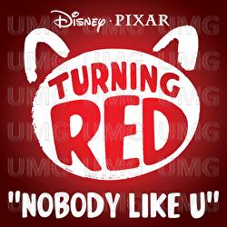 Nobody Like U - 4*TOWN (From Disney and Pixar’s Turning Red)