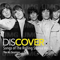 Discover: Songs of The Rolling Stones Vol. 3 - AG