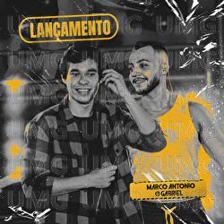 Lan&ccedil;amento - Marco Antonio & Gabriel