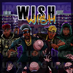 WISH - Sir Spyro, Teddy Bruckshot, Black Steve