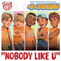 Nobody Like U - 4*TOWN (From Disney and Pixar’s Turning Red), Jordan Fisher, Finneas O'Connell