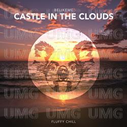 Castle In The Clouds - Belikeme