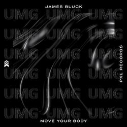 Move Your Body - James Bluck