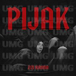 Pijak - Zizi Kirana