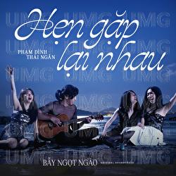 Hen Gap Lai Nhau - Pham Dinh Thai Ngan