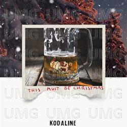 This Must Be Christmas - Kodaline