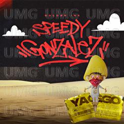 Speedy Gonzalez - Yaggo