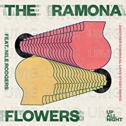 Up All Night - The Ramona Flowers, Another Chemical Love Story, Nile Rodgers