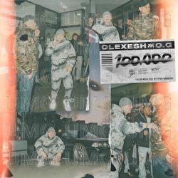 100.000 - Olexesh, O.G