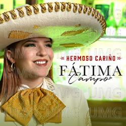 Hermoso Cariño - Fátima Campo