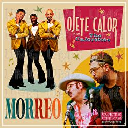 Morreo (feat. The Calorettes) - Ojete Calor