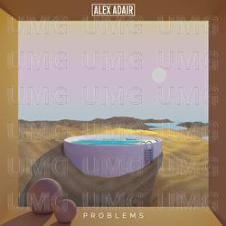 Problems - Alex Adair