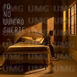 Yo No Quiero Suerte - Alejandro Sanz