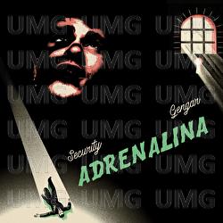 Adrenalina - Security, Gengar