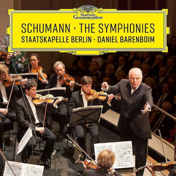 Schumann: The Symphonies - Staatskapelle Berlin, Daniel Barenboim