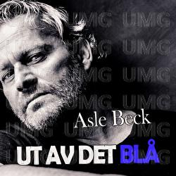 Ut Av Det Bl&aring; - Asle Beck