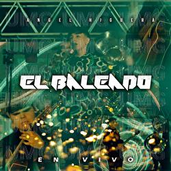 El Baleado - Angel Higuera