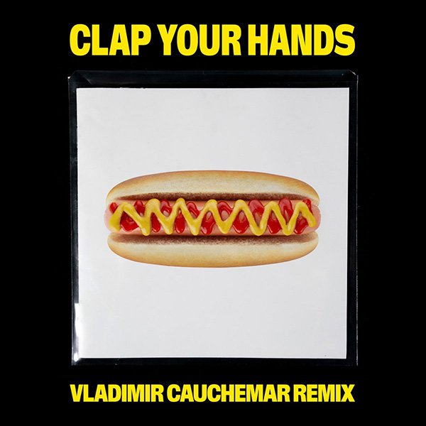 Clap Your Hands - Kungs
